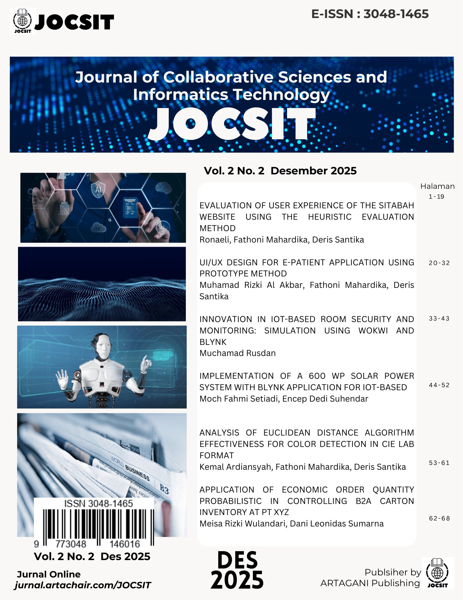                     View Vol. 2 No. 2: JOCSIT Volume 2, Number 2, Desember 2025
                